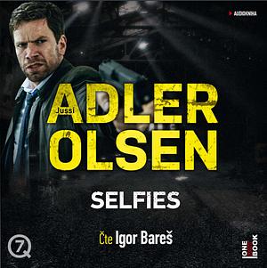 Selfies by Jussi Adler-Olsen