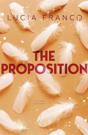 THE PROPOSITION (HUSH HUSH DUET) by Lucia Franco