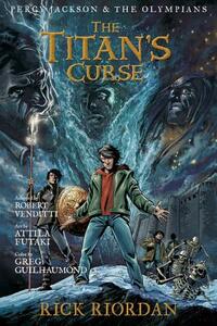 The Titan's Curse: The Graphic Novel by Robert Venditti, Rick Riordan