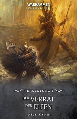 Der Verrat der Elfen by Nick Kyme