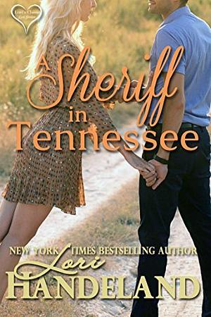 A Sheriff in Tennessee by Lori Handeland