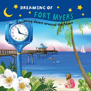 Dreaming of Fort Myers by Applewood Books
