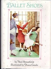 Ballet Shoes by Noel Streatfeild