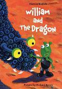 William and the Dragon by Harriet Ziefert