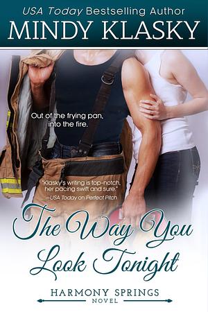The Way You Look Tonight by Mindy Klasky, Mindy Klasky