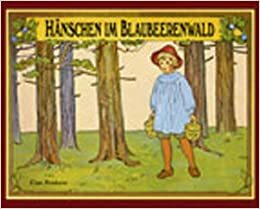 Hänschen im Blaubeerenwald by Elsa Beskow