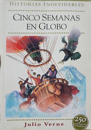 Cinco semanas en globo by Jules Verne