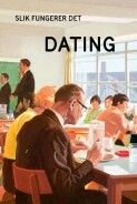 Dating by Jason Hazeley, J.P. Morris