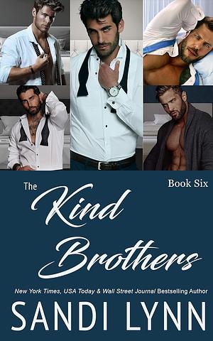 The Kind Brothers by Sandi Lynn