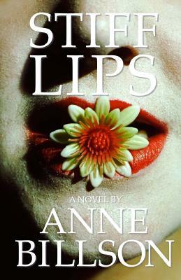 Stiff Lips by Anne Billson