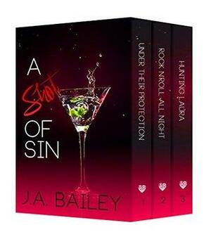 A Shot of Sin by J.A. Bailey