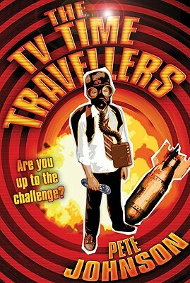 The TV Time Travellers by Pete Johnson