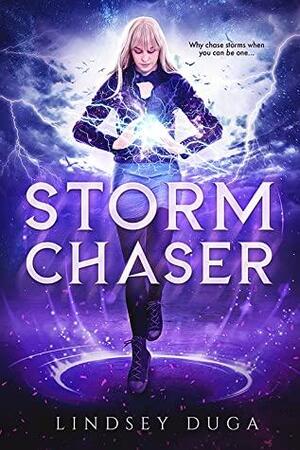 Storm Chaser by Lindsey Duga