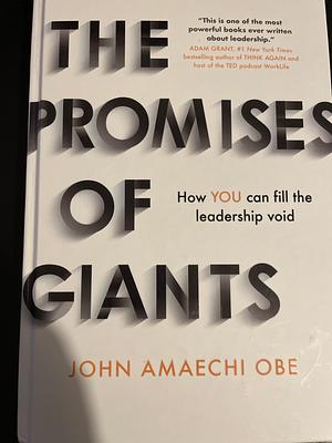 The Promises of Giants by John Amaechi