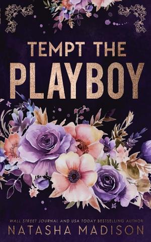 Tempt The Playboy by Natasha Madison