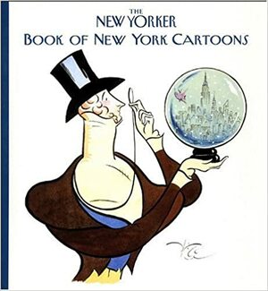 The New Yorker Book of New York Cartoons by Robert Mankoff