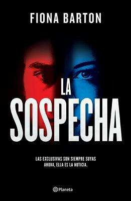 La Sospecha by Fiona Barton