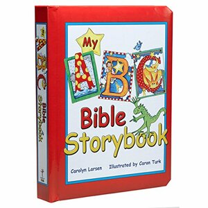 My ABC Bible Storybook by Carolyn Larsen