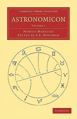 Astronomicon - Volume 1 by Marcus Manilius