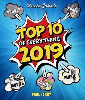 Uncle John's Top 10 of Everything 2019 by Portable Press