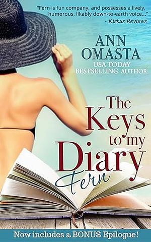 The Keys to My Diary ~ Fern by Ann Omasta