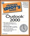 Complete Idiot's Guide to Microsoft Outlook 2000 by Mark Taber, Bob Temple