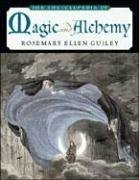 The Encyclopedia of Magic and Alchemy by Rosemary Ellen Guiley