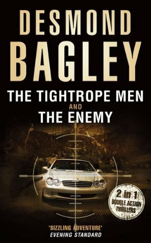 The Tightrope Men / The Enemy by Desmond Bagley