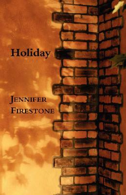 Holiday by Jennifer Firestone