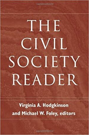 The Civil Society Reader by Michael W. Foley, Virginia A. Hodgkinson