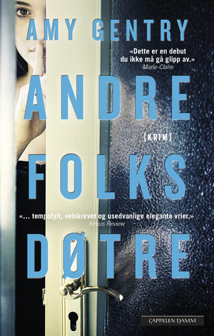 Andre folks døtre by Amy Gentry