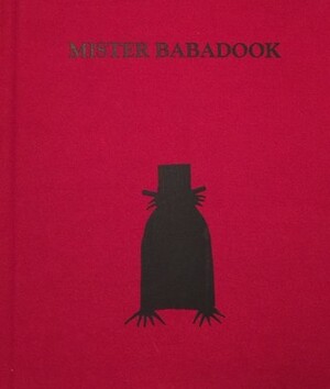 Mister Babadook by Jennifer Kent