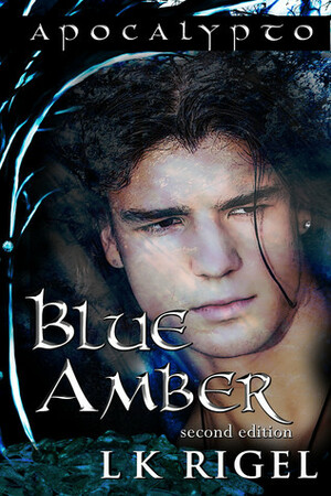 Blue Amber by L.K. Rigel