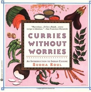 Curries Without Worries by Warner Books, Sudha Koul