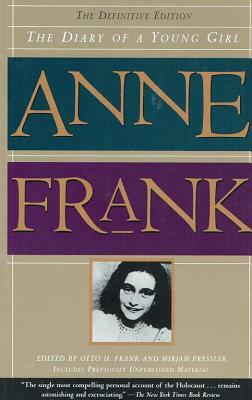 Diary of a Young Girl: The Definitive Edition by Anne Frank