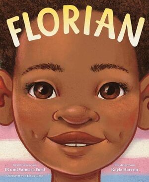 Florian by Vanessa Ford, J.R. Ford