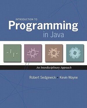 Introduction to Programming in Java: An Interdisciplinary Approach by Robert Sedgewick