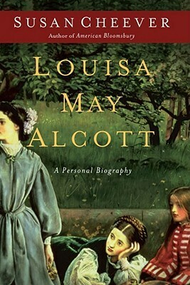 Louisa May Alcott by Susan Cheever