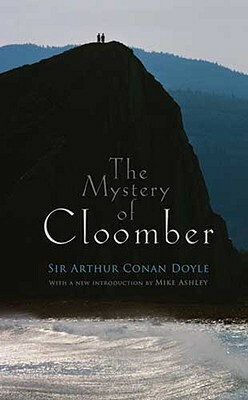 The Mystery of Cloomber by Arthur Conan Doyle