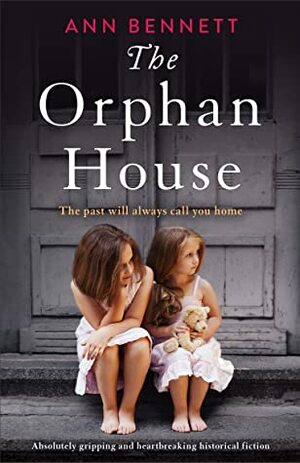 The Orphan House by Ann Bennett