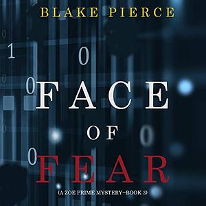 Face of Fear by Blake Pierce