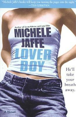 Loverboy by Michele Jaffe