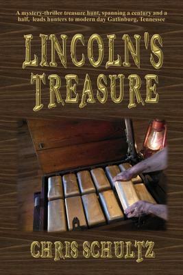 Lincoln's Treasure by Chris Schultz