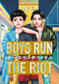Boys Run the Riot, Volume 2 by Keito Gaku