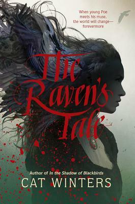 The Raven's Tale by Cat Winters