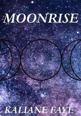 moonrise by Kaliane Faye