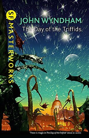 The Day of the Triffids by John Wyndham