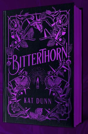 Bitterthorn by Kat Dunn