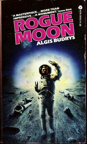 Rogue Moon by Algis Budrys