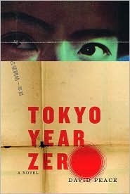 Tokyo Year Zero by David Peace